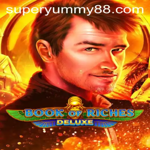 Discover the Exciting World of Book of Riches Deluxe Enhanced with SuperYummy