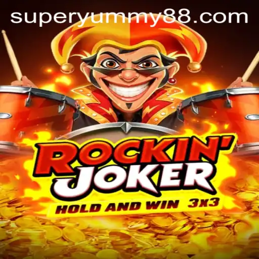 Discovering the Exhilarating World of RockinJoker and Deciphering SuperYummy Strategy